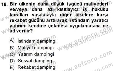 Sosyal Politika 1 Dersi 2014 - 2015 Yılı (Final) Dönem Sonu Sınav Soruları 18. Soru