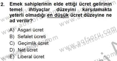 Sosyal Politika 1 Dersi 2014 - 2015 Yılı (Final) Dönem Sonu Sınav Soruları 2. Soru