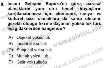 Sosyal Politika 1 Dersi 2015 - 2016 Yılı (Final) Dönem Sonu Sınav Soruları 8. Soru