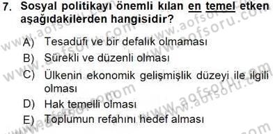Sosyal Politika 1 Dersi Ara Sınavı Deneme Sınav Soruları 7. Soru