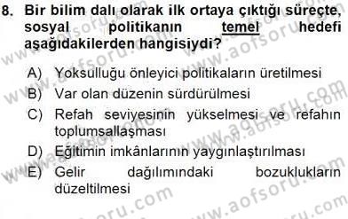 Sosyal Politika 1 Dersi Ara Sınavı Deneme Sınav Soruları 8. Soru
