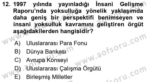 Sosyal Politika 1 Dersi 2019 - 2020 Yılı (Final) Dönem Sonu Sınav Soruları 12. Soru