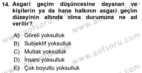 Sosyal Politika 1 Dersi 2019 - 2020 Yılı (Final) Dönem Sonu Sınav Soruları 14. Soru