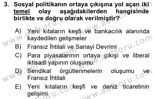 Sosyal Politika 1 Dersi 2019 - 2020 Yılı (Final) Dönem Sonu Sınav Soruları 3. Soru