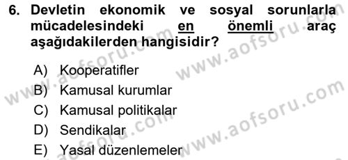 Sosyal Politika 1 Dersi 2019 - 2020 Yılı (Final) Dönem Sonu Sınav Soruları 6. Soru