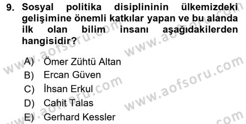 Sosyal Politika 1 Dersi 2020 - 2021 Yılı Yaz Okulu Sınav Soruları 9. Soru