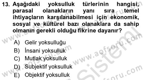 Sosyal Politika 1 Dersi 2022 - 2023 Yılı Yaz Okulu Sınav Soruları 13. Soru