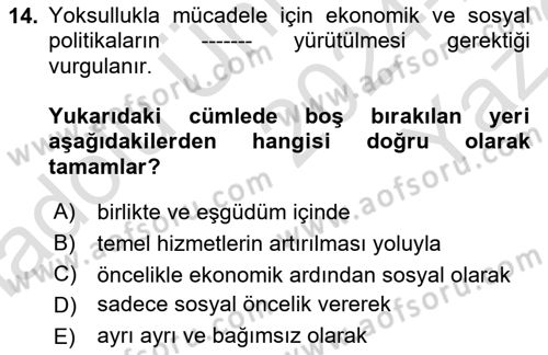 Sosyal Politika 1 Dersi 2024 - 2025 Yılı Yaz Okulu Sınav Soruları 14. Soru