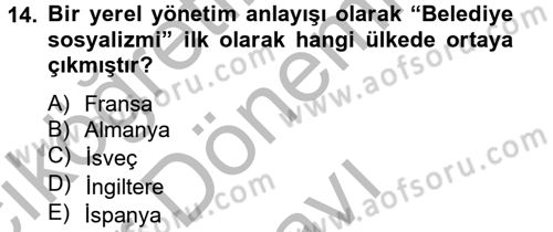 Sosyal Politika 2 Dersi 2012 - 2013 Yılı (Final) Dönem Sonu Sınav Soruları 14. Soru