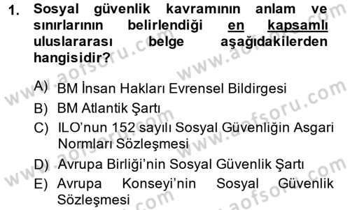Sosyal Politika 2 Dersi 2013 - 2014 Yılı (Vize) Ara Sınav Soruları 1. Soru
