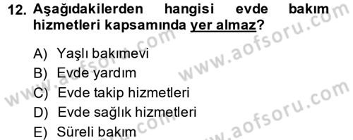 Sosyal Politika 2 Dersi 2013 - 2014 Yılı (Vize) Ara Sınav Soruları 12. Soru