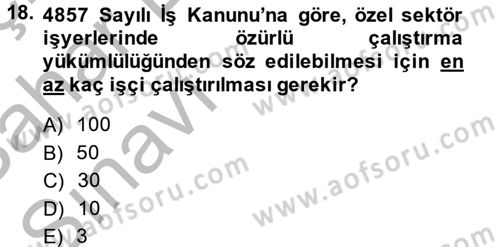 Sosyal Politika 2 Dersi 2013 - 2014 Yılı (Vize) Ara Sınav Soruları 18. Soru