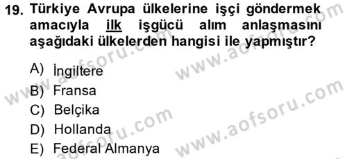 Sosyal Politika 2 Dersi 2013 - 2014 Yılı (Vize) Ara Sınav Soruları 19. Soru