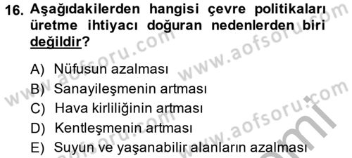 Sosyal Politika 2 Dersi 2013 - 2014 Yılı (Final) Dönem Sonu Sınav Soruları 16. Soru