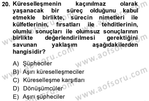 Sosyal Politika 2 Dersi 2013 - 2014 Yılı (Final) Dönem Sonu Sınav Soruları 20. Soru