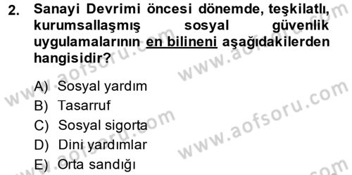 Sosyal Politika 2 Dersi 2014 - 2015 Yılı (Vize) Ara Sınav Soruları 2. Soru