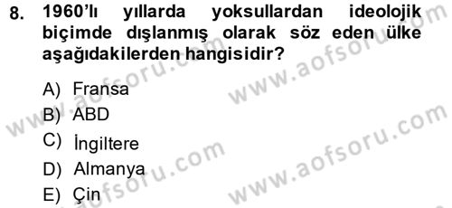 Sosyal Politika 2 Dersi 2014 - 2015 Yılı (Vize) Ara Sınav Soruları 8. Soru