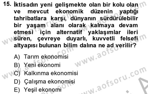 Sosyal Politika 2 Dersi 2014 - 2015 Yılı (Final) Dönem Sonu Sınav Soruları 15. Soru