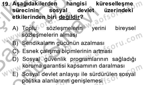 Sosyal Politika 2 Dersi 2014 - 2015 Yılı (Final) Dönem Sonu Sınav Soruları 19. Soru