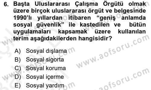 Sosyal Politika 2 Dersi 2015 - 2016 Yılı (Vize) Ara Sınav Soruları 6. Soru