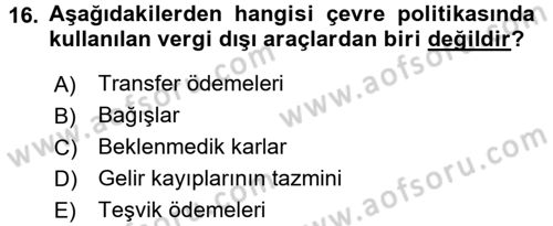 Sosyal Politika 2 Dersi 2016 - 2017 Yılı (Final) Dönem Sonu Sınav Soruları 16. Soru