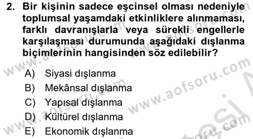 Sosyal Politika 2 Dersi 2016 - 2017 Yılı (Final) Dönem Sonu Sınav Soruları 2. Soru
