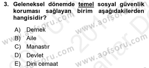 Sosyal Politika 2 Dersi 2017 - 2018 Yılı (Vize) Ara Sınav Soruları 3. Soru