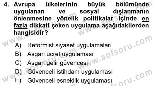 Sosyal Politika 2 Dersi 2017 - 2018 Yılı (Vize) Ara Sınav Soruları 4. Soru