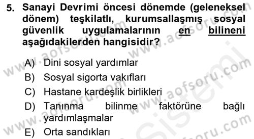 Sosyal Politika 2 Dersi 2017 - 2018 Yılı (Vize) Ara Sınav Soruları 5. Soru