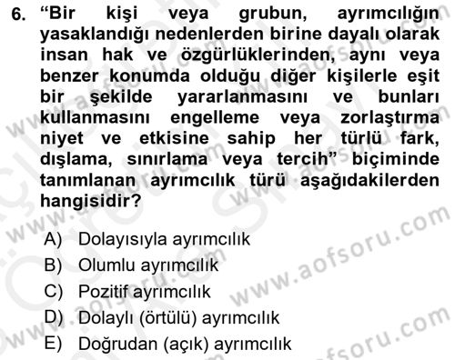Sosyal Politika 2 Dersi 2017 - 2018 Yılı (Vize) Ara Sınav Soruları 6. Soru