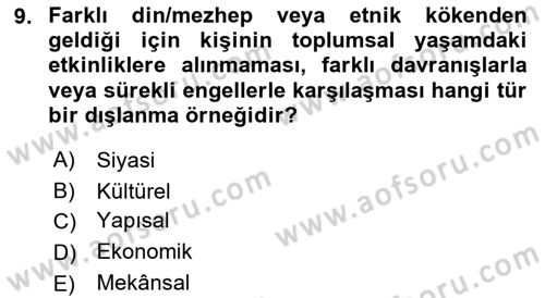 Sosyal Politika 2 Dersi 2017 - 2018 Yılı (Vize) Ara Sınav Soruları 9. Soru