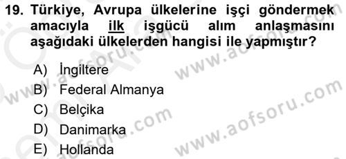 Sosyal Politika 2 Dersi 2018 - 2019 Yılı (Vize) Ara Sınav Soruları 19. Soru