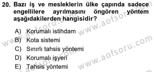 Sosyal Politika 2 Dersi 2018 - 2019 Yılı (Vize) Ara Sınav Soruları 20. Soru
