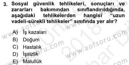 Sosyal Politika 2 Dersi 2018 - 2019 Yılı (Vize) Ara Sınav Soruları 3. Soru