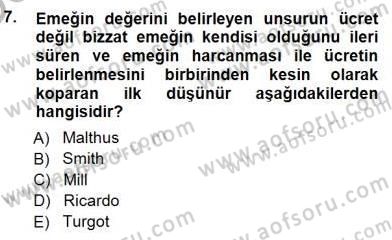 Çalışma Ekonomisi 1 Dersi 2012 - 2013 Yılı (Final) Dönem Sonu Sınav Soruları 7. Soru
