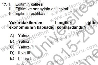 Çalışma Ekonomisi 1 Dersi 2015 - 2016 Yılı (Final) Dönem Sonu Sınav Soruları 17. Soru
