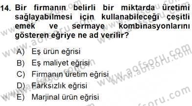 Çalışma Ekonomisi 1 Dersi 2016 - 2017 Yılı (Vize) Ara Sınav Soruları 14. Soru