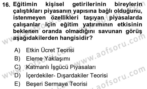 Çalışma Ekonomisi 1 Dersi 2021 - 2022 Yılı (Final) Dönem Sonu Sınav Soruları 16. Soru
