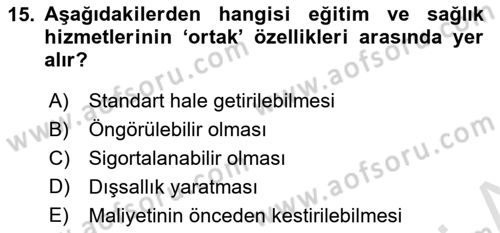 Çalışma Ekonomisi 1 Dersi 2021 - 2022 Yılı Yaz Okulu Sınav Soruları 15. Soru