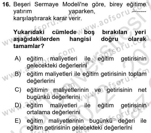 Çalışma Ekonomisi 1 Dersi 2022 - 2023 Yılı Yaz Okulu Sınav Soruları 16. Soru