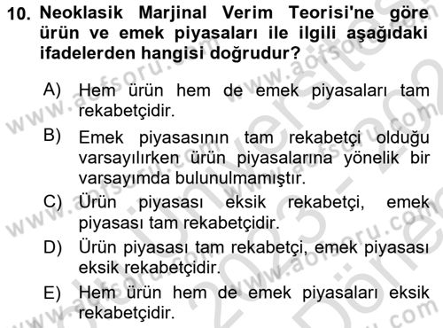 Çalışma Ekonomisi 1 Dersi 2023 - 2024 Yılı (Final) Dönem Sonu Sınav Soruları 10. Soru