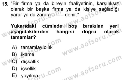 Çalışma Ekonomisi 1 Dersi 2024 - 2025 Yılı (Final) Dönem Sonu Sınav Soruları 15. Soru
