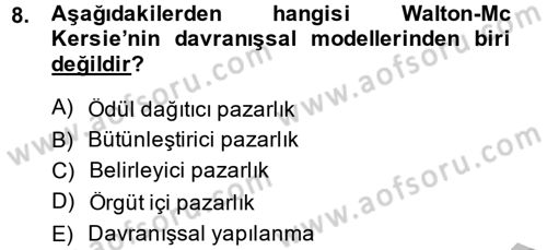 Çalışma Ekonomisi 2 Dersi 2013 - 2014 Yılı (Vize) Ara Sınav Soruları 8. Soru
