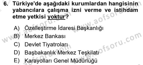 Çalışma Ekonomisi 2 Dersi 2015 - 2016 Yılı (Vize) Ara Sınav Soruları 6. Soru