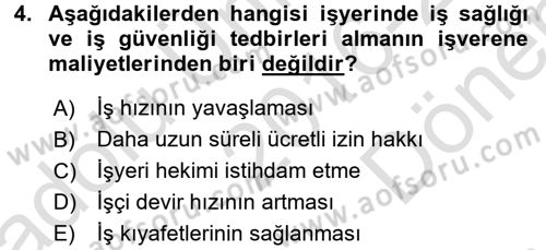 Çalışma Ekonomisi 2 Dersi 2016 - 2017 Yılı (Final) Dönem Sonu Sınav Soruları 4. Soru
