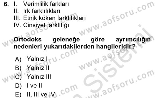 Çalışma Ekonomisi 2 Dersi 2016 - 2017 Yılı (Final) Dönem Sonu Sınav Soruları 6. Soru