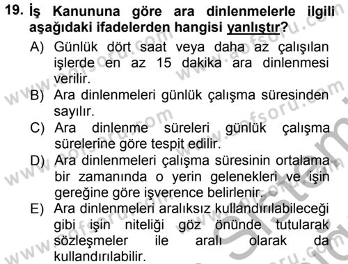 Çalışma İlişkileri Dersi Ara Sınavı Deneme Sınav Soruları 19. Soru