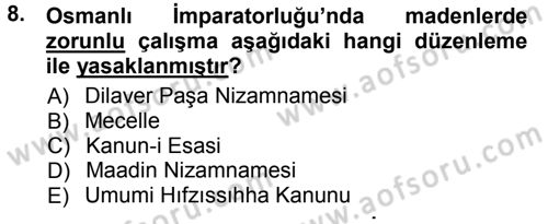 Çalışma İlişkileri Dersi Ara Sınavı Deneme Sınav Soruları 8. Soru