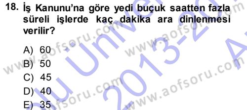 Çalışma İlişkileri Dersi Ara Sınavı Deneme Sınav Soruları 18. Soru