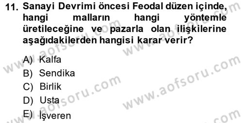 Çalışma İlişkileri Dersi Ara Sınavı Deneme Sınav Soruları 11. Soru
